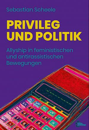 Cover for Sebastian Scheele · Privileg und Politik (Book) (2025)