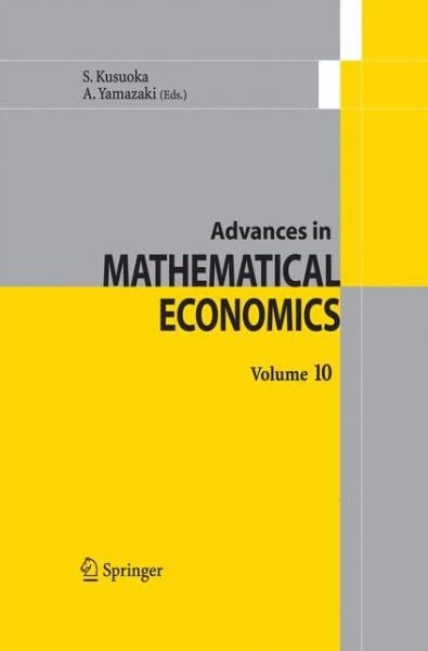 Cover for S Kusuoka · Advances in Mathematical Economics  Volume 10 - Advances in Mathematical Economics (Pocketbok) [2007 edition] (2014)