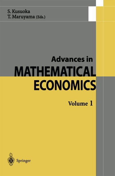 Cover for Shigeo Kusuoka · Advances in Mathematical Economics - Advances in Mathematical Economics (Paperback Book) [Softcover reprint of the original 1st ed. 1999 edition]