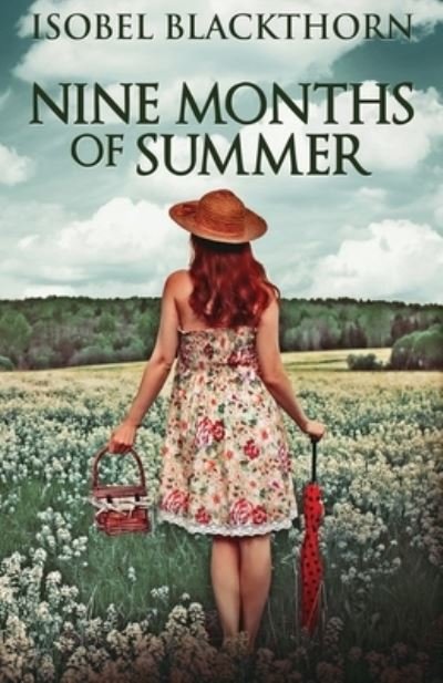 Cover for Isobel Blackthorn · Nine Months Of Summer (Paperback Bog) (2021)