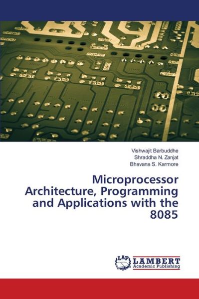 Cover for Barbuddhe · Microprocessor Architecture, (Book) (2020)