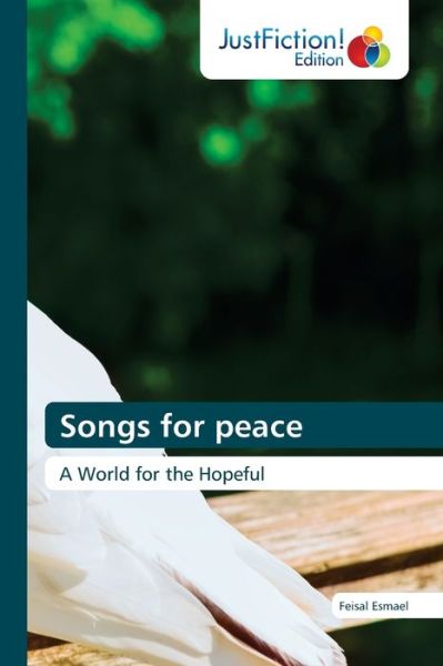 Cover for Feisal Esmael · Songs for peace (Paperback Book) (2021)