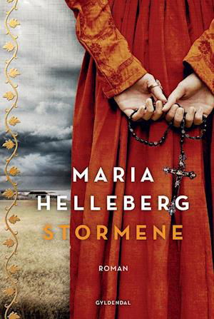 Stormene - Maria Helleberg - Bøker - Gyldendal - 9788702307979 - 12. november 2020