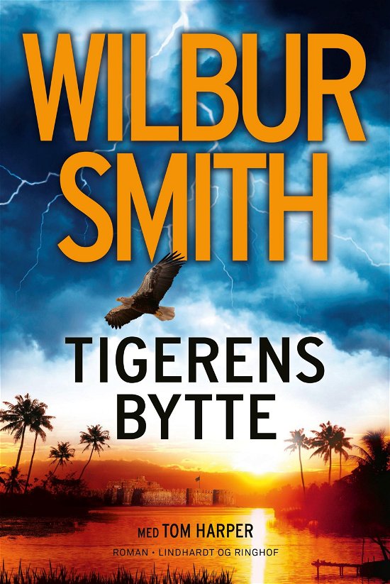Cover for Wilbur Smith · Courtney-serien: Tigerens bytte (Indbundet Bog) [1. udgave] (2018)