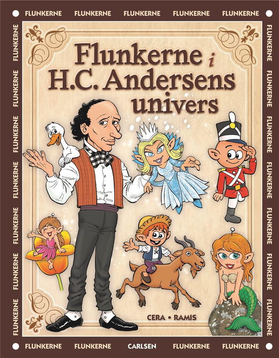 Cover for Juan Carlos Ramis; Joaquin Cera · Flunkerne: Flunkerne i H.C. Andersens univers (Bound Book) [1e uitgave] (2019)