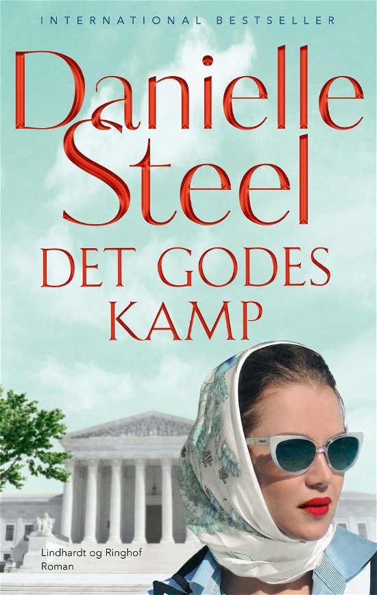 Cover for Danielle Steel · Det godes kamp (Indbundet Bog) [1. udgave] (2020)