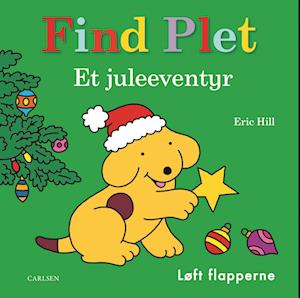 Cover for Eric Hill · Plet: Find Plet - Et juleeventyr (Cardboard Book) [1e uitgave] (2023)