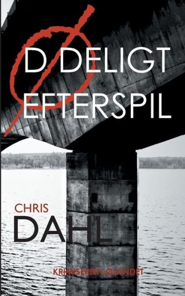 Cover for Chris Dahl · Dødeligt Efterspil (Paperback Bog) [1. udgave] (2020)
