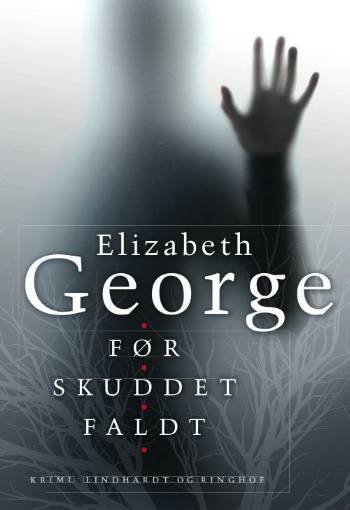 Cover for Elizabeth George · Før skuddet faldt (Hardcover Book) [1st edition] (2008)