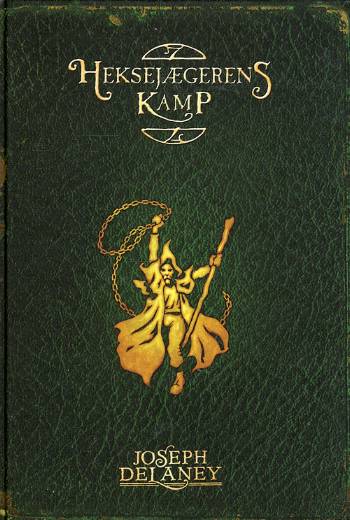 Cover for Joseph Delaney · Heksejægerens kamp (4) (Bound Book) [1st edition] [Indbundet] (2008)