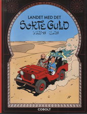 Cover for Hergé · Tintins oplevelser: Tintin: Landet med det sorte guld - softcover (Sewn Spine Book) [4th edição] (2013)