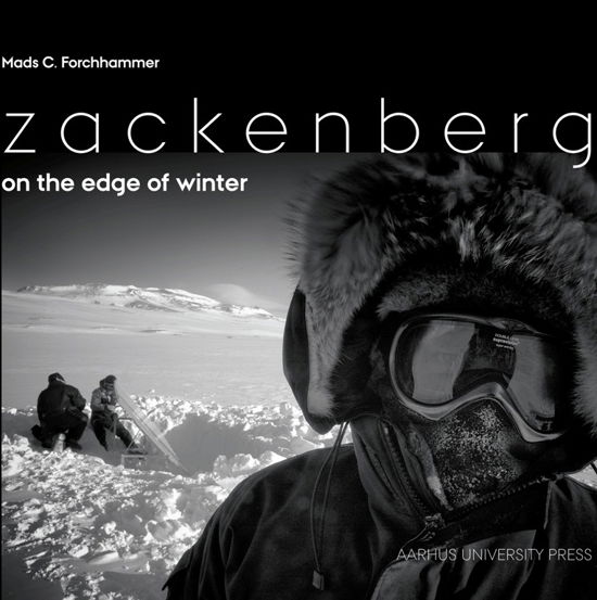 Cover for Mads C. Forchhammer · Zackenberg. On the Edge of Winter. (Indbundet Bog) [1. udgave] [Indbundet] (2013)
