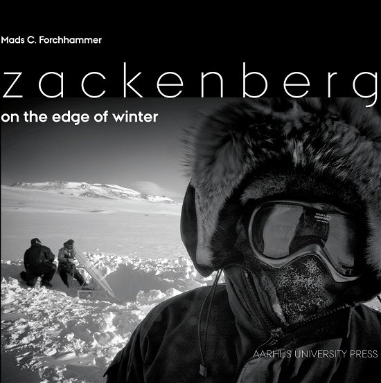 Cover for Mads C. Forchhammer · Zackenberg. On the Edge of Winter. (Bound Book) [1th edição] [Indbundet] (2013)