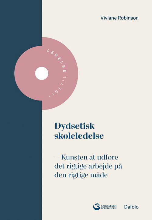 Cover for Viviane Robinson · Dydsetisk skoleledelse (Paperback Book) [1st edition] (2023)