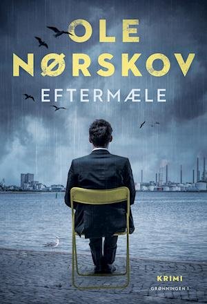 Cover for Ole Nørskov · Eftermæle (Bound Book) [1st edition] (2022)