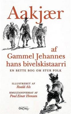 Cover for Jeppe Aakjær · Hovedland da capo: Af gammel Jehannes hans bivelskistaarri (Paperback Book) [2. Painos] (1996)