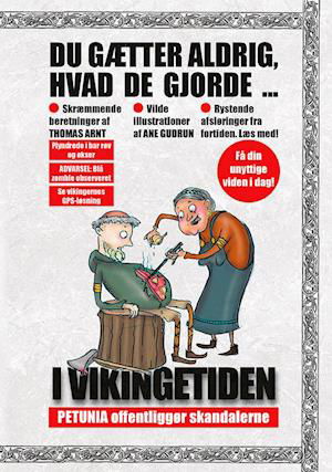 Cover for Thomas Arnt · Du gætter aldrig, hvad de gjorde i vikingetiden (Hardcover bog) [1. udgave] (2021)