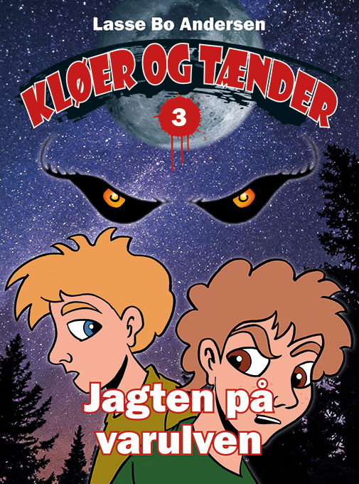 Lasse Bo Andersen · Kløer og Tænder: Jagten på varulven (Taschenbuch) (2024)