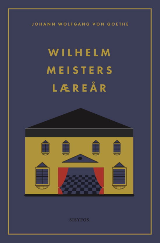 Cover for Johann Wolfgang von Goethe · Wilhelm Meisters læreår (Gebundesens Buch) [1. Ausgabe] (2020)