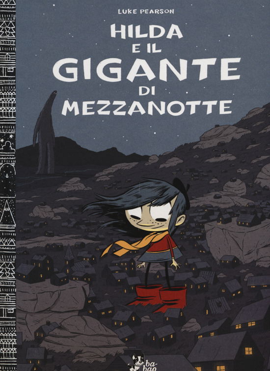 Cover for Luke Pearson · Hilda E Il Gigante Di Mezzanotte (Buch)