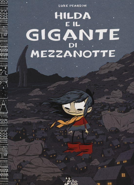 Cover for Luke Pearson · Hilda E Il Gigante Di Mezzanotte (Book)