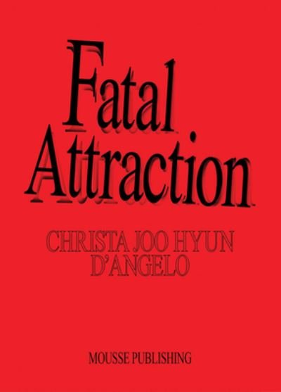 Cover for Fatal Attraction (Taschenbuch) (2023)