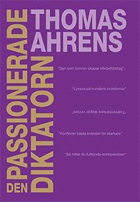 Cover for Thomas Ahrens · Tillväxtföretag: Den Passionerade Diktatorn (Bound Book) (2016)