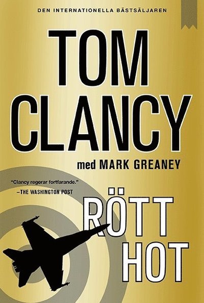 Cover for Mark Greaney · Jack Ryan: Rött hot (Paperback Bog) (2014)