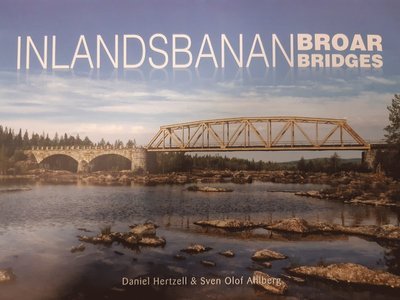 Cover for Inlandsbanans broar (Kartor) (2021)