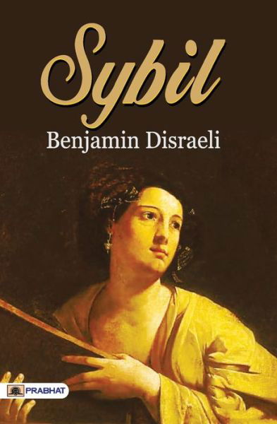 Cover for Benjamin Disraeli · Sybil (Paperback Book) (2020)