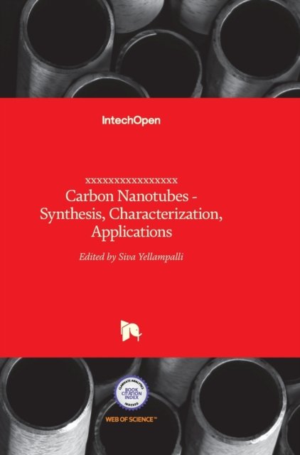 Cover for Siva Yellampalli · Carbon Nanotubes: Synthesis, Characterization, Applications (Hardcover bog) (2011)