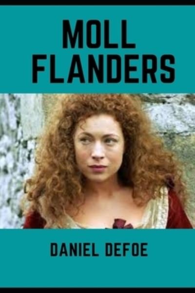 Cover for Daniel Defoe · Moll Flanders (Annotated) (Paperback Bog) (2022)