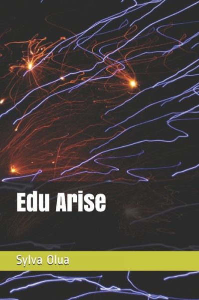 Cover for Sylva Olua · Edu Arise (Paperback Book) (2021)