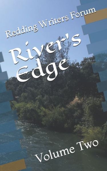 Cover for Redding Writers Forum · River's Edge (Paperback Book) (2020)