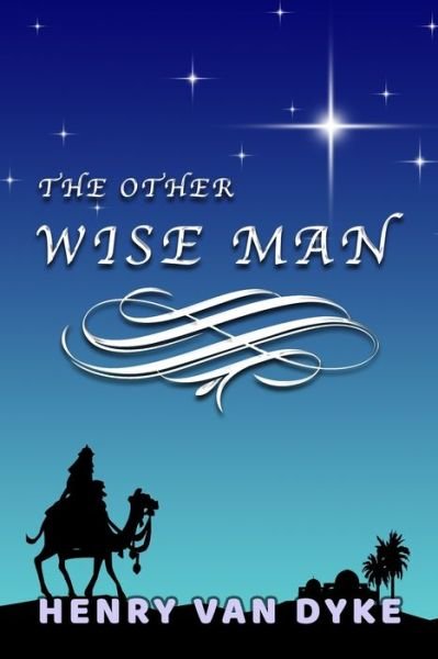 Cover for Henry Van Dyke · The Other Wise Man (Pocketbok) (2020)