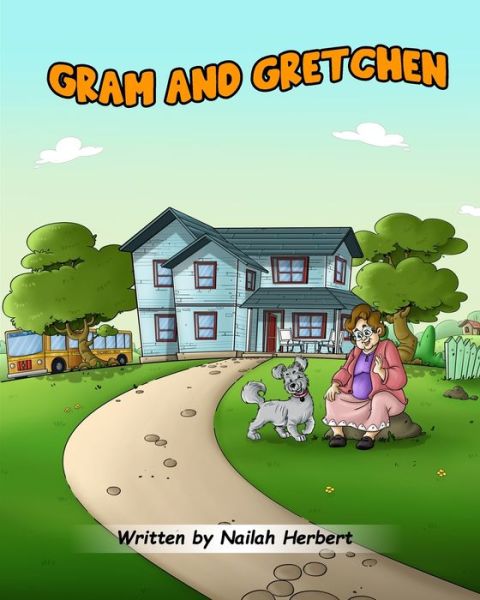 Cover for Nailah Herbert · Gram and Gretchen (Paperback Book) (2021)