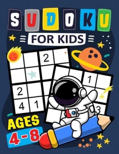 Cover for Pink Ribbon Publishing · Sudoku for Kids ages 4-8 (Pocketbok) (2021)