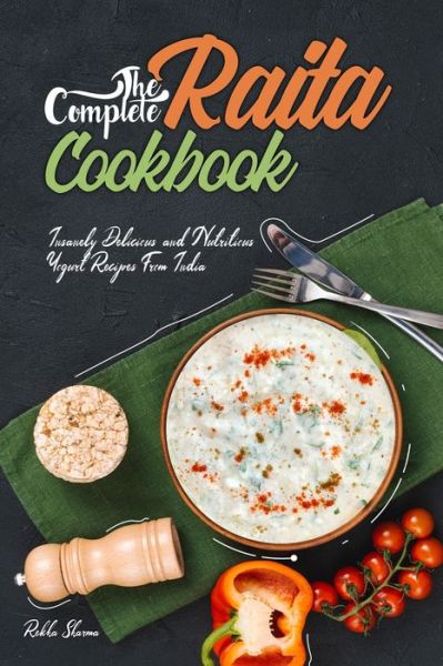 Cover for Rekha Sharma · The Complete Raita Cookbook (Paperback Book) (2020)