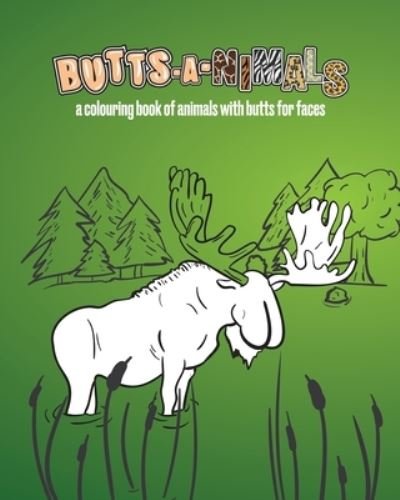 Butts-A-Nimals - S D Williams - Bücher - Independently Published - 9798648330979 - 24. Mai 2020