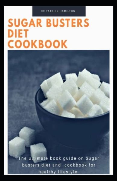 Cover for Patrick Hamilton · Sugar Busters Diet Cookbook (Paperback Book) (2020)