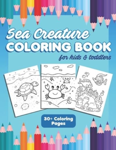 Cover for Aesthetic Coloring Books · Sea Creature Coloring Book for Kids and Toddlers (Pocketbok) (2020)
