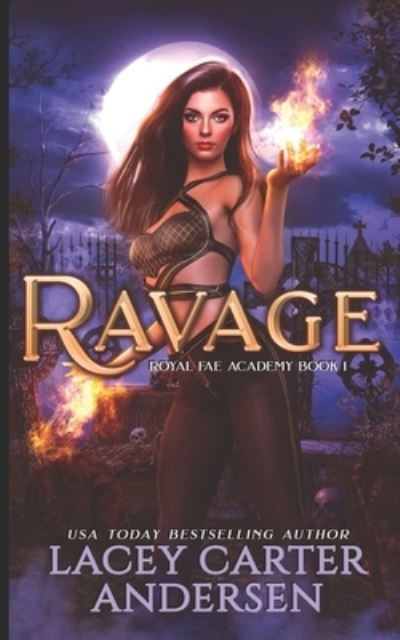 Cover for Lacey Carter Andersen · Ravage (Paperback Book) (2020)