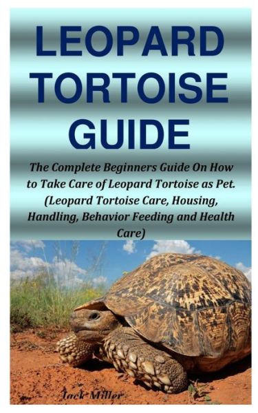 Cover for Jack Miller · Leopard Tortoise Guide (Taschenbuch) (2020)