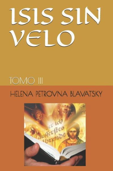 Cover for Helena Petrovna Blavatsky · Isis Sin Velo (Paperback Book) (2021)