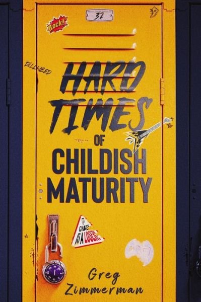 Greg Zimmerman · Hard Times of Childish Maturity (Paperback Book) (2022)