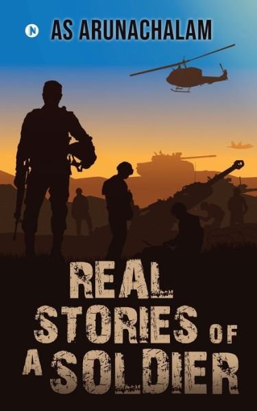 Cover for As Arunachalam · Real Stories of a Soldier (Paperback Bog) (2022)