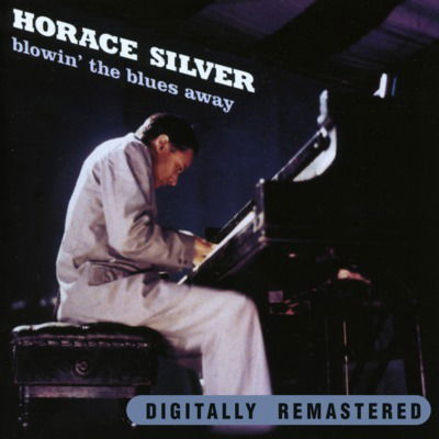 Blowin' The Blues Away - Horace Silver Quintet - Musiikki - CAPITOL - 0602458903980 - perjantai 1. marraskuuta 2024