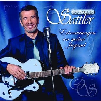 Cover for Oswald Sattler · Erinnerungen an Meine Jug (CD) (2008)