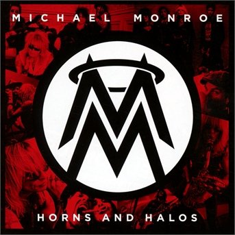 Cover for Michael Monroe · Horns &amp; Halos (CD) [Special edition] (2013)
