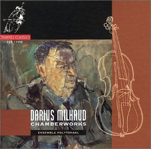 Cover for D. Milhaud · Chamber Works (CD) (2001)